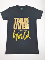 Takin’ Over The World (GOLD)